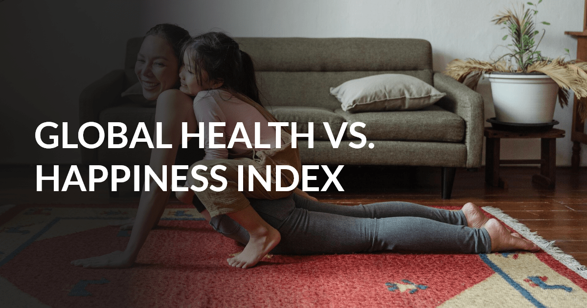 Global Health vs. Happiness Index